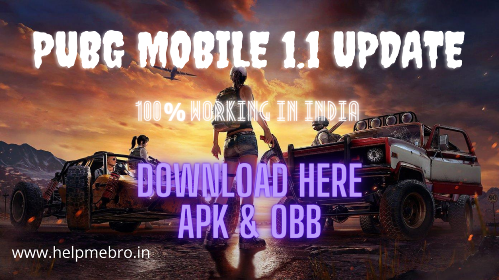 PUBG Mobile 1.1 update